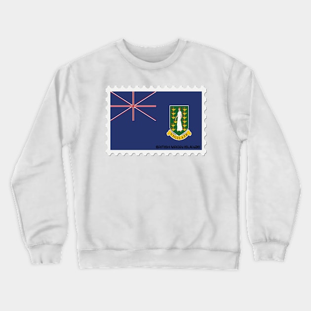 British Virgin Islands Stamp Flag - Postage Stamps Crewneck Sweatshirt by Art master